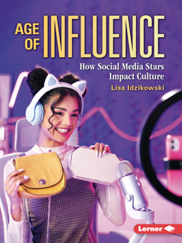 Age of Influence: How Social Media Stars Impact Culture (Gateway Headlines)
