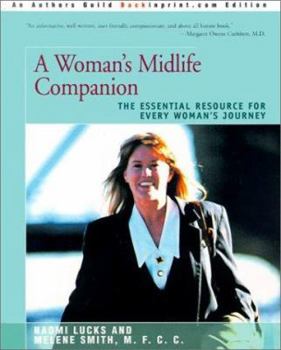 Paperback A Woman's Midlife Companion: The Essential Resource for Every Woman's Journey Book