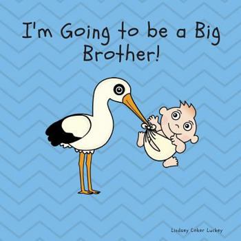 Paperback I'm Going to be a Big Brother Book