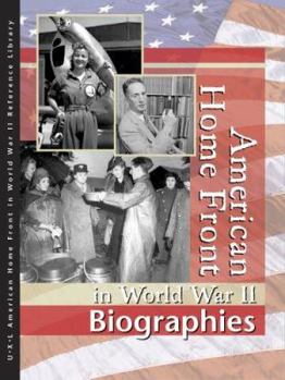 Hardcover American Home Front in World War II: Biographies Book