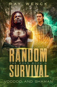 Paperback Random Survival The Road Voodoo and Shaman Book