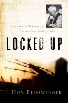 Paperback Locked Up: Letters and Papers of a Prisoner of Conscience Book