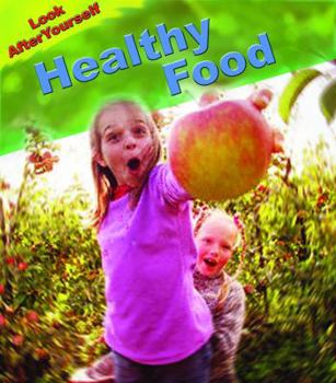 Healthy Food - Book  of the Look After Yourself