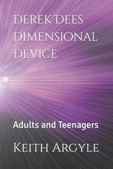 Paperback Derek Dees Dimensional Device: Adults and Teenagers Book