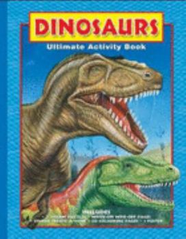 Spiral-bound Dinosaurs (Ultimate Activity Books) Book
