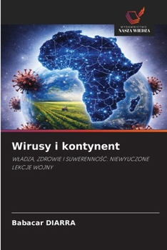 Wirusy i kontynent (Polish Edition)