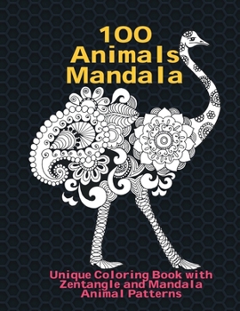 Paperback 100 Animals Mandala - Unique Coloring Book with Zentangle and Mandala Animal Patterns Book