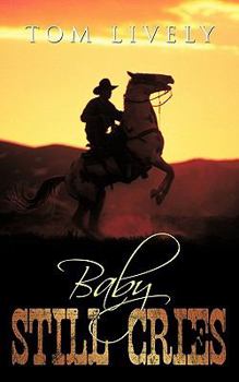 Paperback Baby Still Cries Book