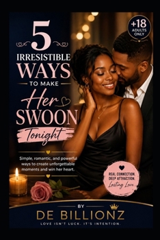 Paperback 5 Irresistible Ways to Make Her Swoon Tonight Book