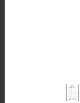 Paperback 5x5 Graph Paper: 150 Pages Single Subject Grid Paper Notebook Large 8.5 x 11 Coordinate Ruled White Cover Book