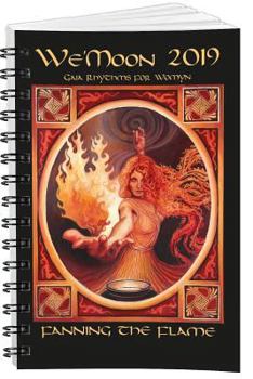 Calendar We'moon 2019 Spiral Edition: Fanning the Flame Book