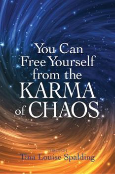 Paperback You Can Free Yourself from the Karma of Chaos Book