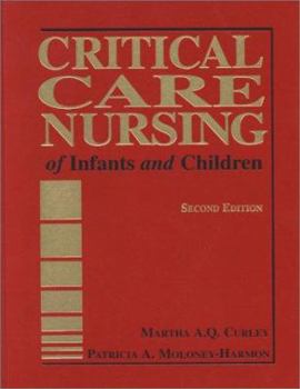 Hardcover Critical Care Nursing of Infants and Children Book