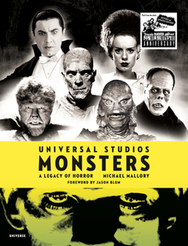 Hardcover Universal Studios Monsters: A Legacy of Horror Book