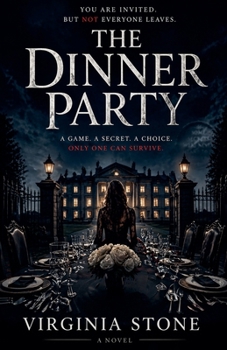 The Dinner Party: A Psychological Thriller Adventure