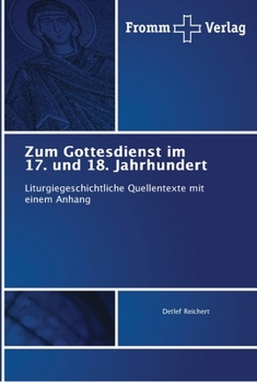 Paperback Zum Gottesdienst im 17. und 18. Jahrhundert [German] Book