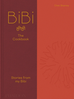 Hardcover Bibi the Cookbook: Stories from My Bibi Book