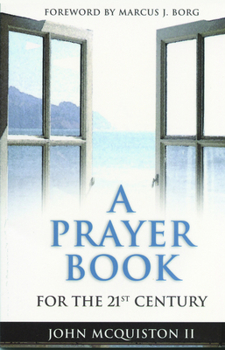 Paperback A Prayer Book for the Twenty-First Century Book