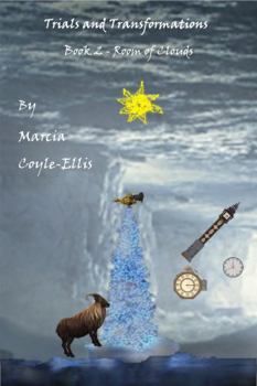 Paperback Trials and Transformations: Book 2 - Room of Clouds Book