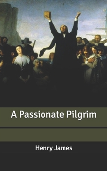 A Passionate Pilgrim