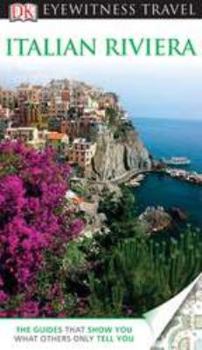 Paperback DK Eyewitness Travel Guide: Italian Riviera Book
