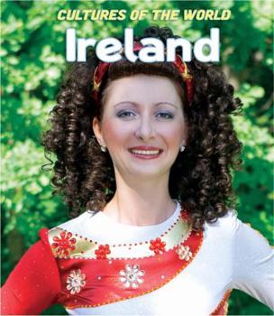 Ireland (Cultures of the World) - Book  of the Cultures of the World