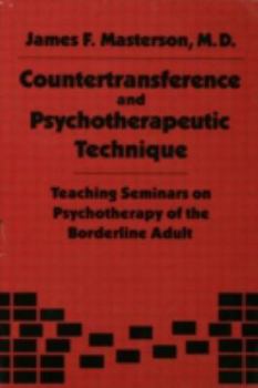 Hardcover Countertransference and Psychotherapeutic Technique: Teaching Seminars Book
