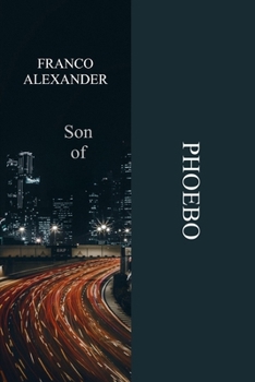 Paperback Son of Phoebo: Hijo de Phoebo (english version) Book