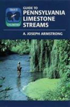 Paperback Trout Unlimitd Guide to Pennsylvania Limestone Streams Book