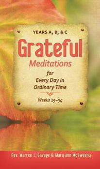 Paperback Graceful Meditations for Every Day in Ordinary Time: Years A, B, & C Weeks 23-24 Book