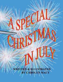 Paperback A Special Christmas in July Book