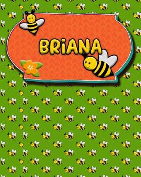 Paperback Handwriting Practice 120 Page Honey Bee Book Briana: Primary Grades Handwriting Book K-2 Book