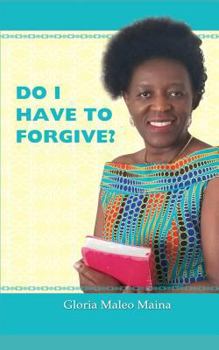 Paperback Do I Have to Forgive? Book