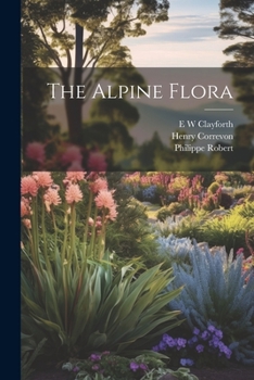 Paperback The Alpine Flora Book