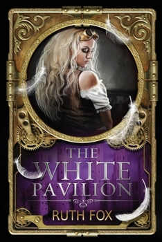 The White Pavilion - Book #1 of the Cosmic Winds