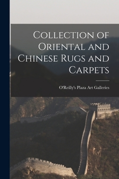 Paperback Collection of Oriental and Chinese Rugs and Carpets Book