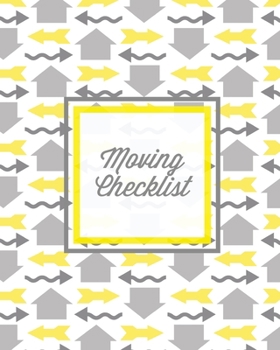 Paperback Moving Checklist: Moving To A New Home Or House, Keep Track Of Important Details & Inventory List, Track Property Move Journal, Log & Re Book
