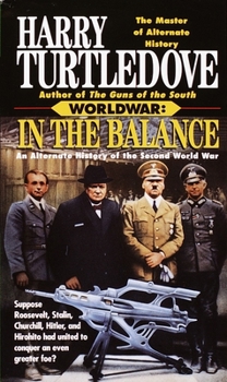 Mass Market Paperback In the Balance (Worldwar, Book One) Book