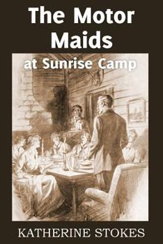 Paperback The Motor Maids at Sunrise Camp Book