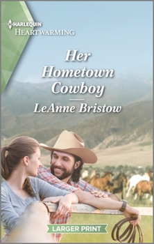 Mass Market Paperback Her Hometown Cowboy [Large Print] Book