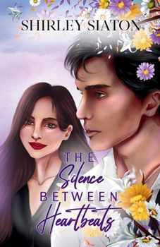 The Silence Between Heartbeats (The Artist Rendition) (Contemporary Short Stories)