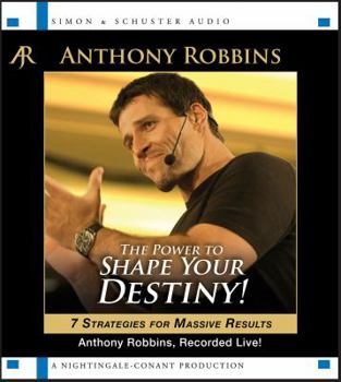 Audio CD The Power to Shape Your Destiny!: 7 Strategies for Massive Results Book