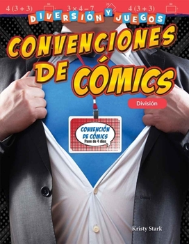 Paperback Diversión Y Juegos: Convenciones de Cómics: División [Spanish] Book