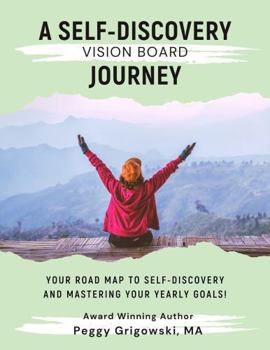 Paperback A Self-Discovery Vision Board Journey Book