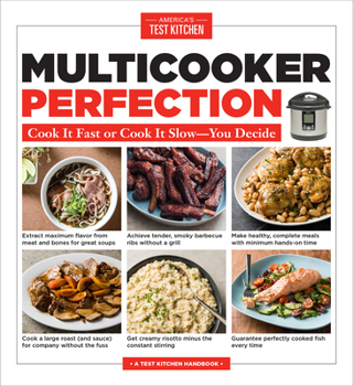 Paperback Multicooker Perfection: Cook It Fast or Cook It Slow-You Decide Book