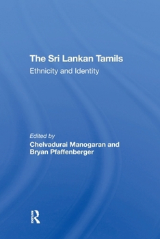 Paperback The Sri Lankan Tamils: Ethnicity and Identity Book