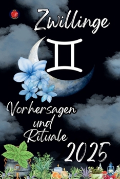 Paperback Zwillinge Vorhersagen und Rituale 2025 [German] Book