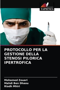Paperback Protocollo Per La Gestione Della Stenosi Pilorica Ipertrofica [Italian] Book
