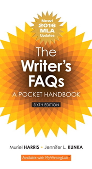 Paperback The Writer's Faqs: A Pocket Handbook, MLA Update Edition Book