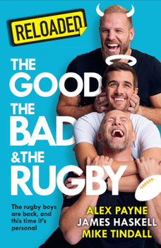Paperback Reloaded - The Good, the Bad & the Rugby Book